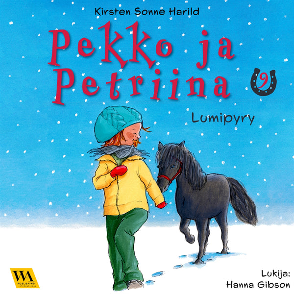 Pekko ja Petriina 9: Lumipyry – Ljudbok – Laddas ner-Digitala böcker-Axiell-peaceofhome.se