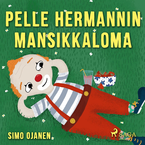 Pelle Hermannin mansikkaloma – Ljudbok – Laddas ner-Digitala böcker-Axiell-peaceofhome.se