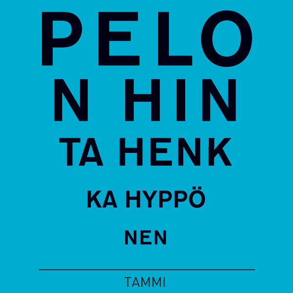 Pelon hinta – Ljudbok – Laddas ner-Digitala böcker-Axiell-peaceofhome.se
