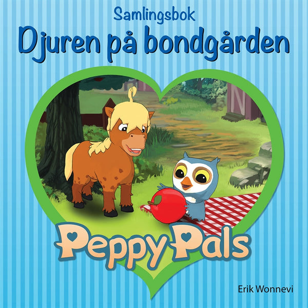 Peppy Pals Samlingsbok: Djuren på bondgården – E-bok – Laddas ner-Digitala böcker-Axiell-peaceofhome.se