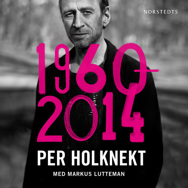 Per Holknekt 1960-2014 – Ljudbok – Laddas ner-Digitala böcker-Axiell-peaceofhome.se