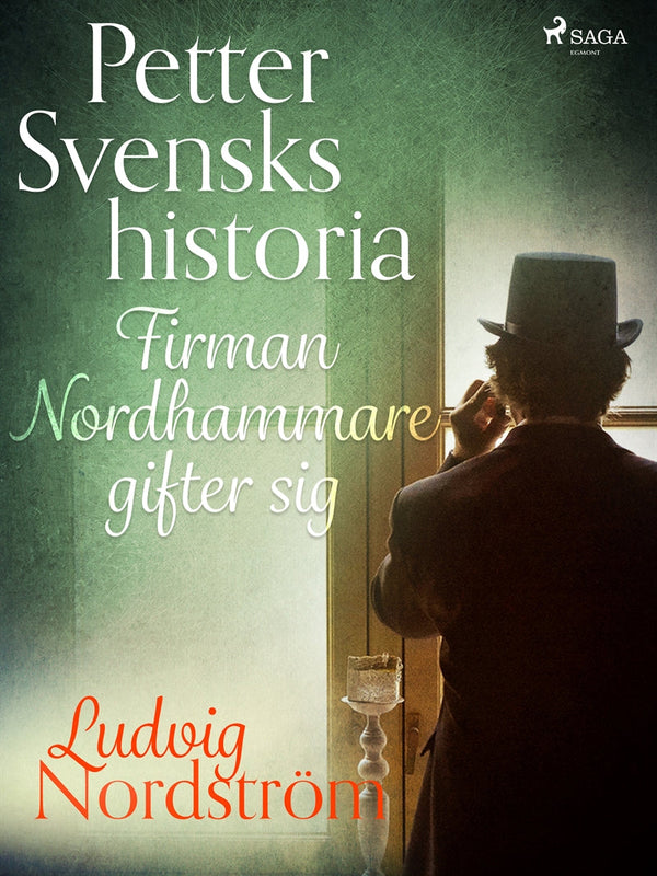 Petter Svensks historia: Firman Nordhammare gifter sig – E-bok – Laddas ner-Digitala böcker-Axiell-peaceofhome.se