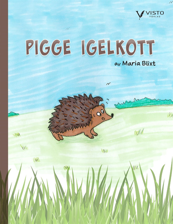 Pigge Igelkott – E-bok – Laddas ner-Digitala böcker-Axiell-peaceofhome.se