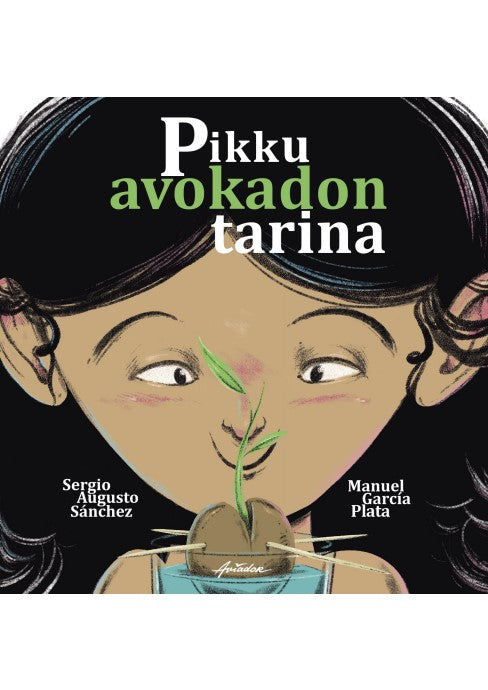 Pikku avokadon tarina – E-bok – Laddas ner-Digitala böcker-Axiell-peaceofhome.se