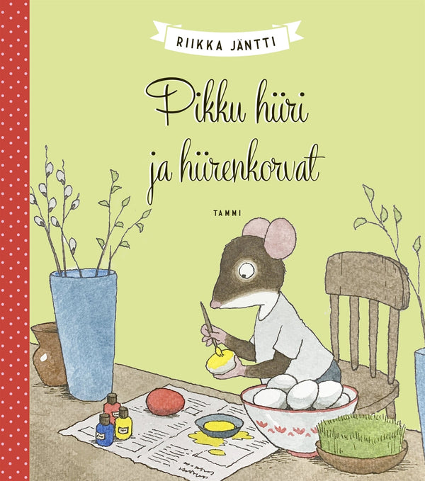 Pikku hiiri ja hiirenkorvat – E-bok – Laddas ner-Digitala böcker-Axiell-peaceofhome.se