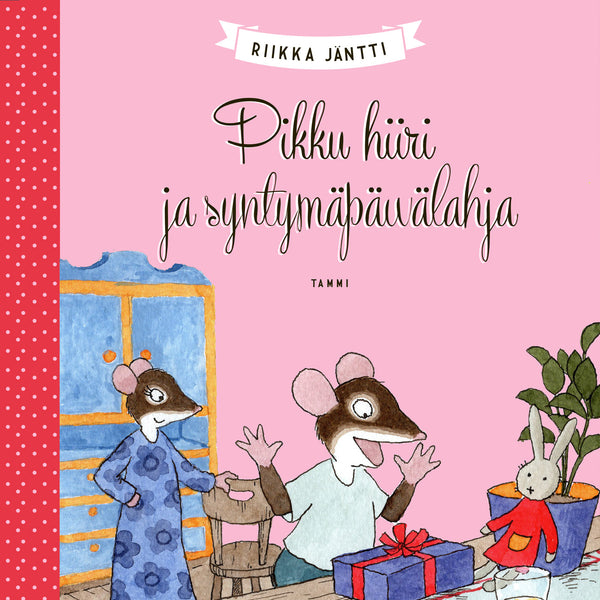 Pikku hiiri ja syntymäpäivälahja – Ljudbok – Laddas ner-Digitala böcker-Axiell-peaceofhome.se