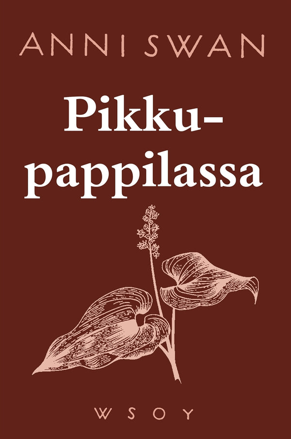 Pikkupappilassa – E-bok – Laddas ner-Digitala böcker-Axiell-peaceofhome.se