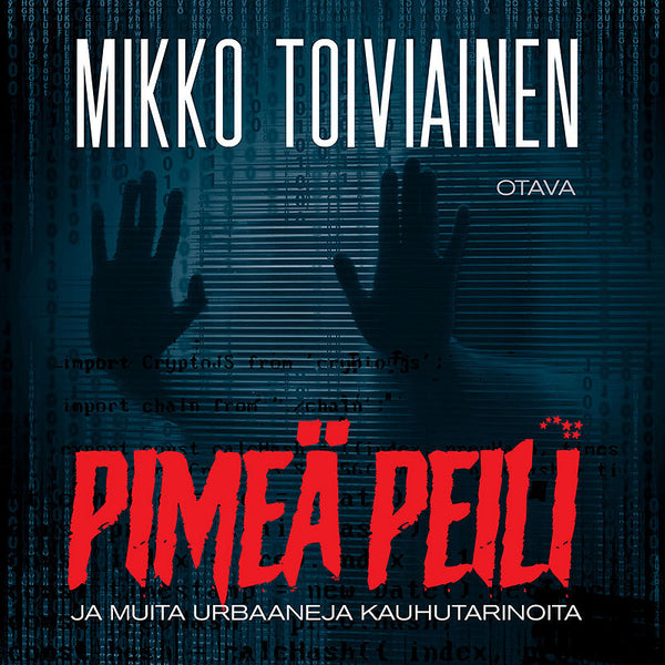 Pimeä peili ja muita urbaaneja kauhutarinoita – Ljudbok – Laddas ner-Digitala böcker-Axiell-peaceofhome.se