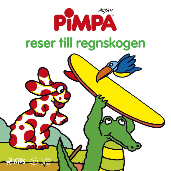 Pimpa - Pimpa reser till regnskogen – Ljudbok – Laddas ner-Digitala böcker-Axiell-peaceofhome.se