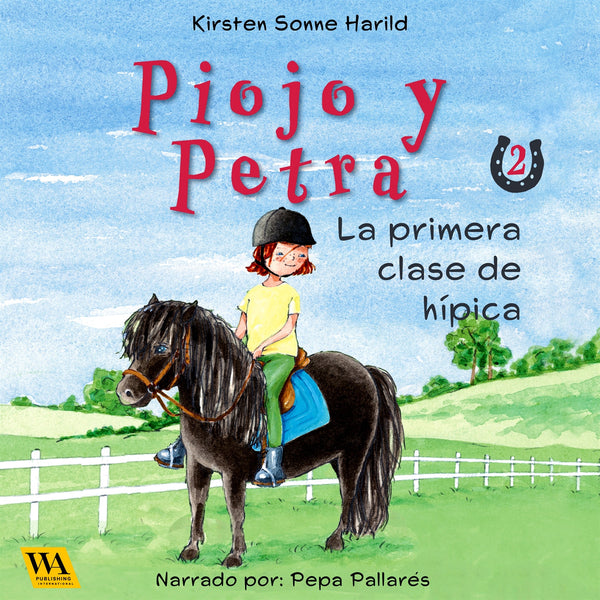 Piojo y Petra - La primera clase de hípica – Ljudbok – Laddas ner-Digitala böcker-Axiell-peaceofhome.se