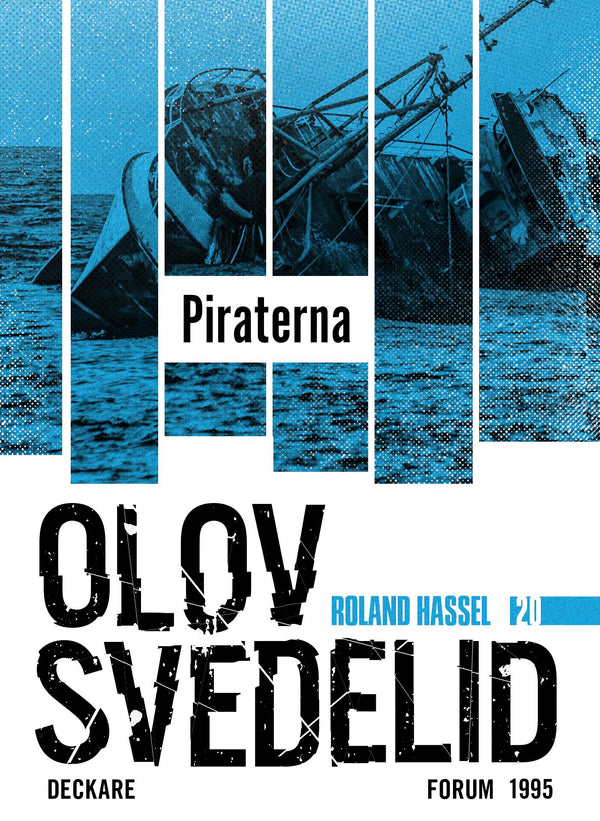 Piraterna : en Roland Hassel-thriller – E-bok – Laddas ner-Digitala böcker-Axiell-peaceofhome.se