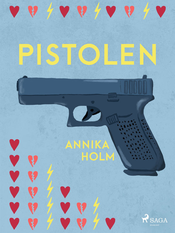 Pistolen – E-bok – Laddas ner-Digitala böcker-Axiell-peaceofhome.se