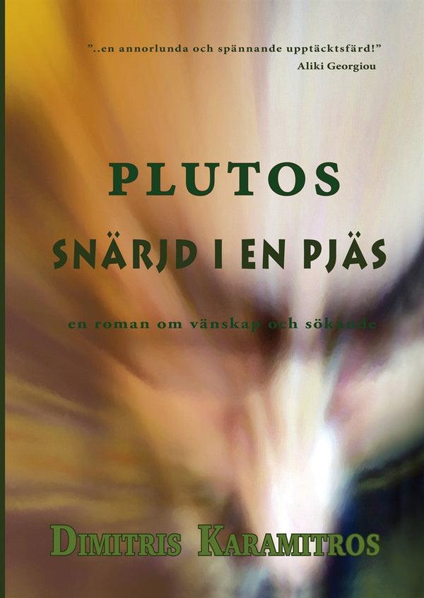 Plutos: Snärjd i en pjäs – E-bok – Laddas ner-Digitala böcker-Axiell-peaceofhome.se