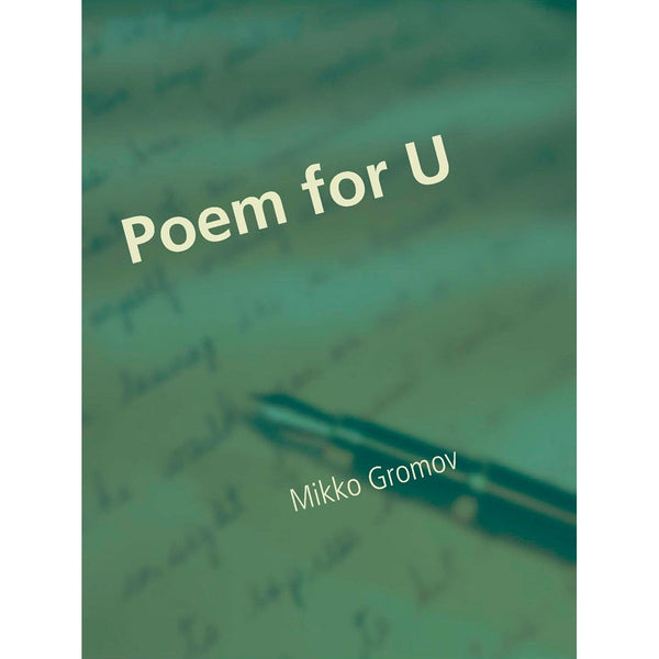 Poem for U – E-bok – Laddas ner-Digitala böcker-Axiell-peaceofhome.se