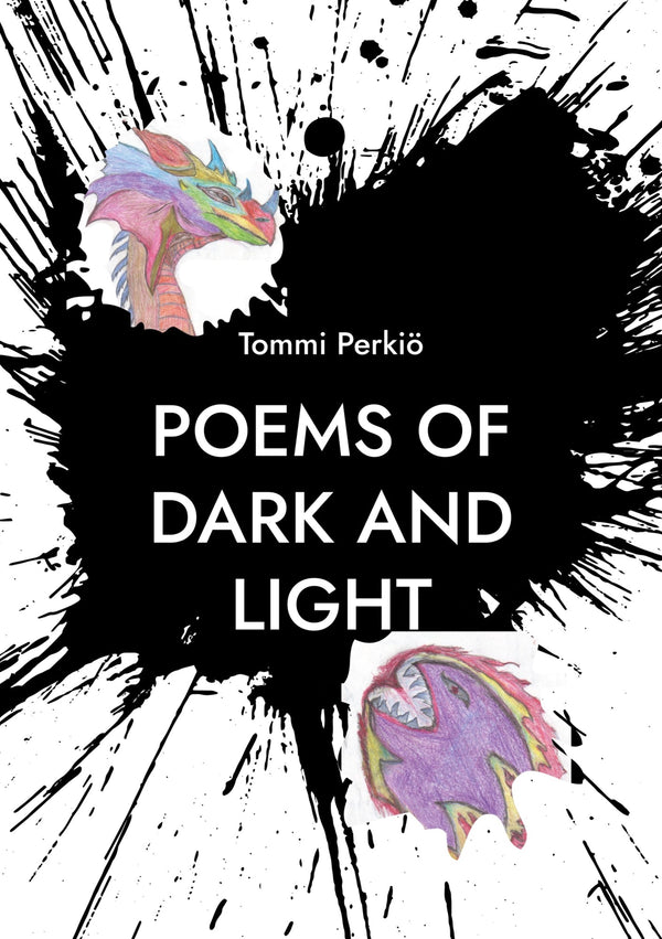 Poems of Dark and Light: Hope for Everything Expect Nothing – E-bok – Laddas ner-Digitala böcker-Axiell-peaceofhome.se