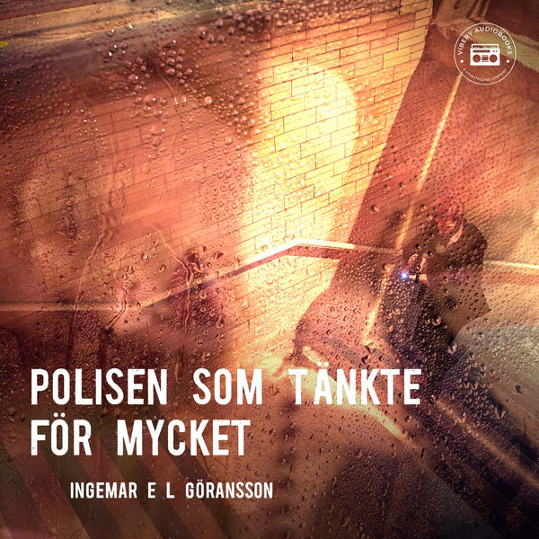 Polisen som tänkte för mycket – Ljudbok – Laddas ner-Digitala böcker-Axiell-peaceofhome.se