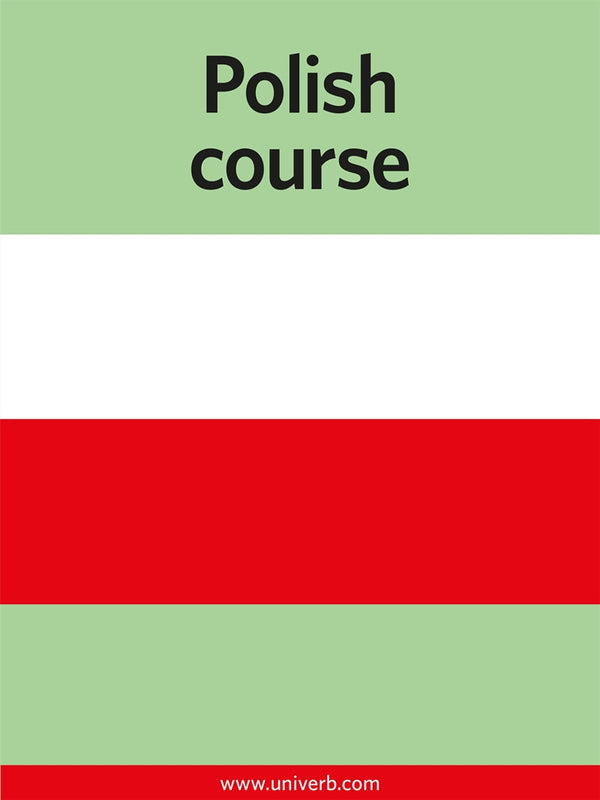 Polish course – E-bok – Laddas ner-Digitala böcker-Axiell-peaceofhome.se