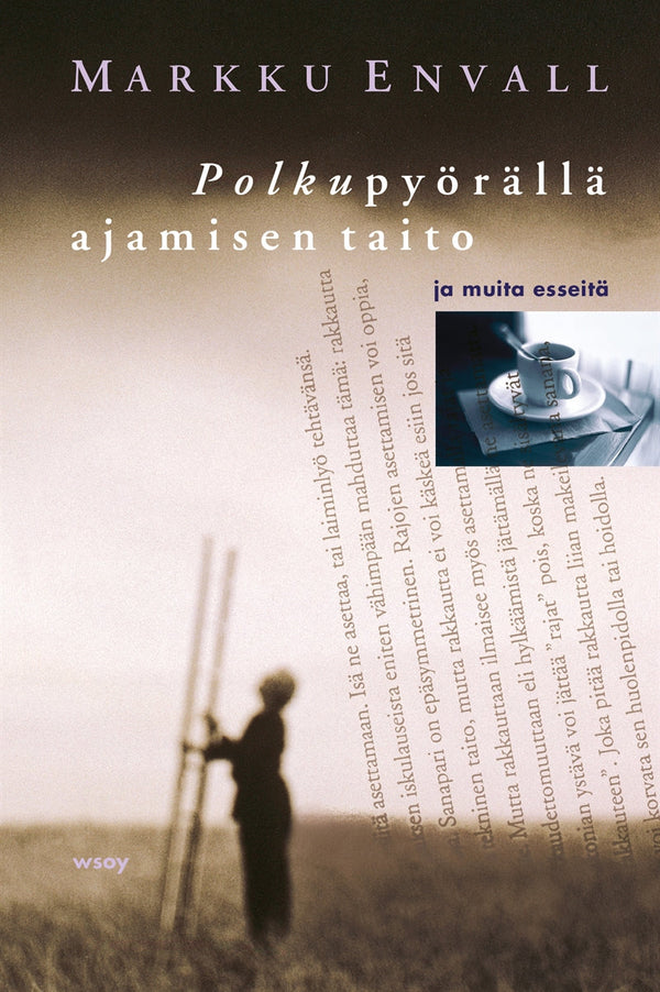 Polkupyörällä ajamisen taito ja muita esseitä – E-bok – Laddas ner-Digitala böcker-Axiell-peaceofhome.se