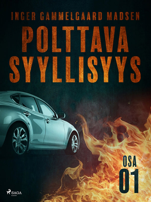 Polttava syyllisyys: Osa 1 – E-bok – Laddas ner-Digitala böcker-Axiell-peaceofhome.se