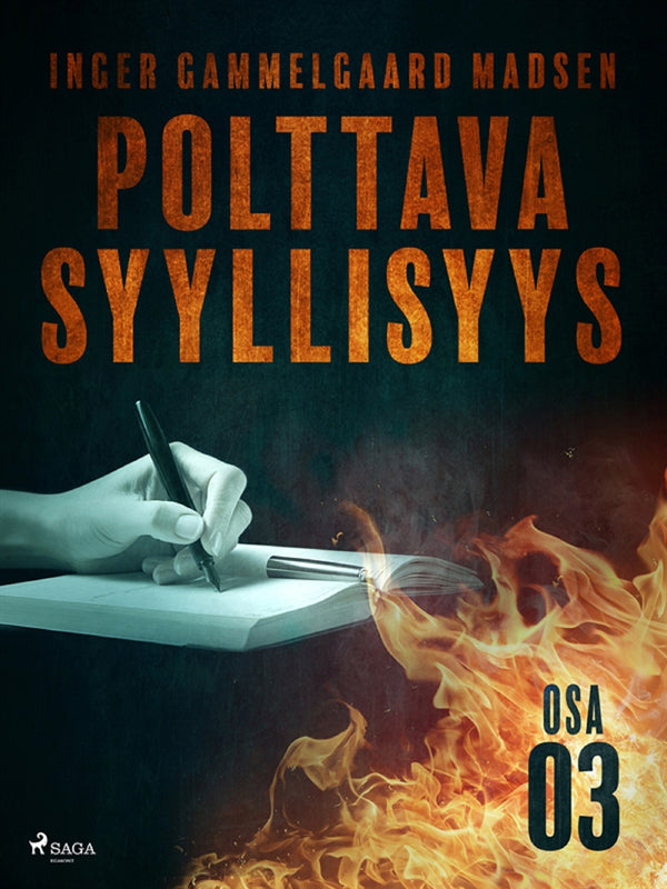 Polttava syyllisyys: Osa 3 – E-bok – Laddas ner-Digitala böcker-Axiell-peaceofhome.se