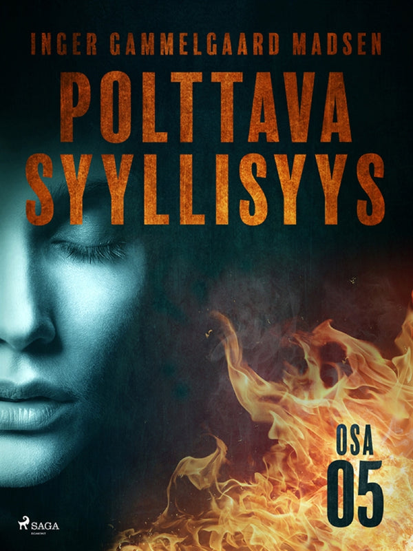 Polttava syyllisyys: Osa 5 – E-bok – Laddas ner-Digitala böcker-Axiell-peaceofhome.se