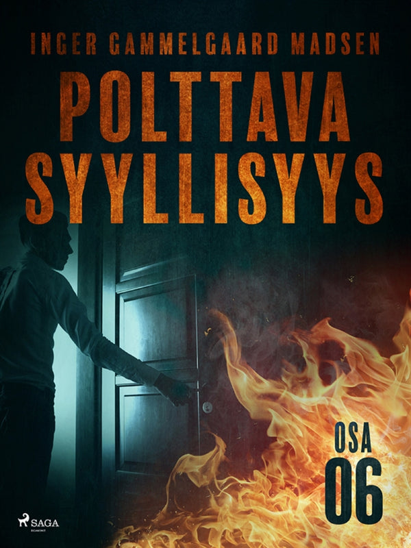 Polttava syyllisyys: Osa 6 – E-bok – Laddas ner-Digitala böcker-Axiell-peaceofhome.se
