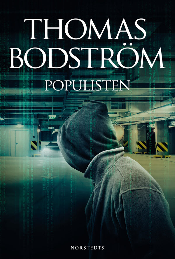 Populisten – E-bok – Laddas ner-Digitala böcker-Axiell-peaceofhome.se