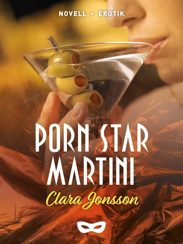 Porn star martini – E-bok – Laddas ner-Digitala böcker-Axiell-peaceofhome.se