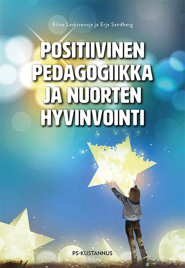 Positiivinen pedagogiikka ja nuorten hyvinvointi – E-bok – Laddas ner-Digitala böcker-Axiell-peaceofhome.se