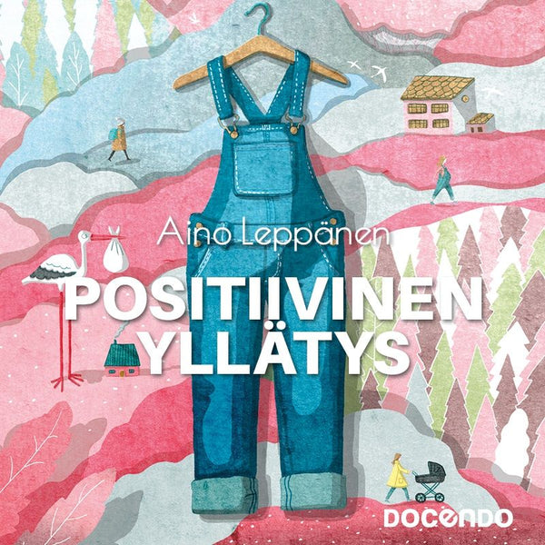Positiivinen yllätys – Ljudbok – Laddas ner-Digitala böcker-Axiell-peaceofhome.se
