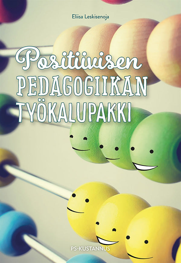 Positiivisen pedagogiikan työkalupakki – E-bok – Laddas ner-Digitala böcker-Axiell-peaceofhome.se