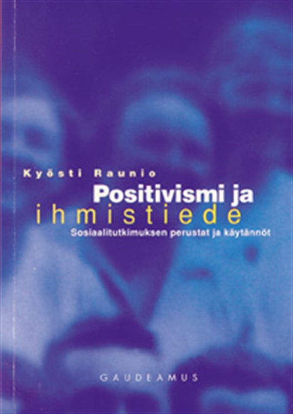 Positivismi ja ihmistiede – E-bok – Laddas ner-Digitala böcker-Axiell-peaceofhome.se