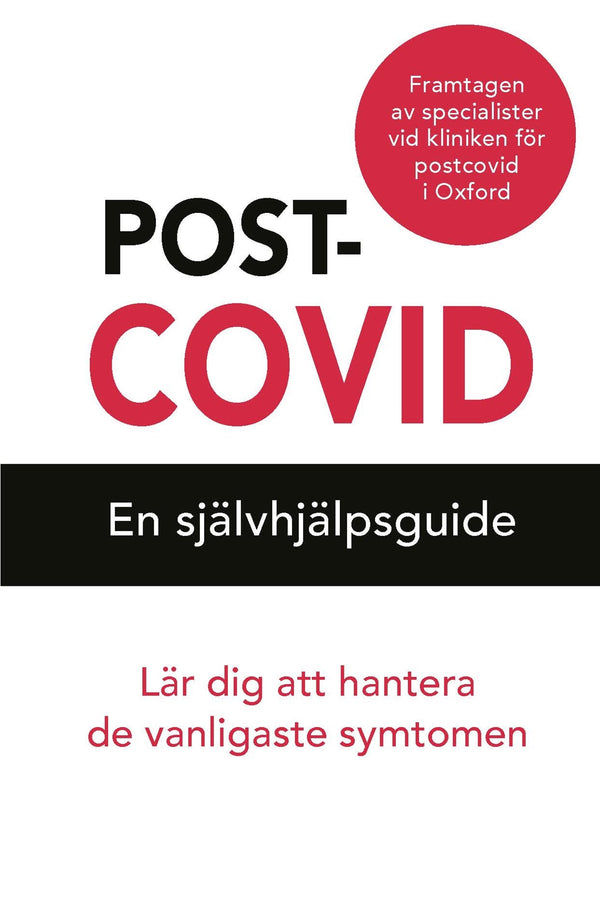 Postcovid: En självhjälpsguide – E-bok – Laddas ner-Digitala böcker-Axiell-peaceofhome.se