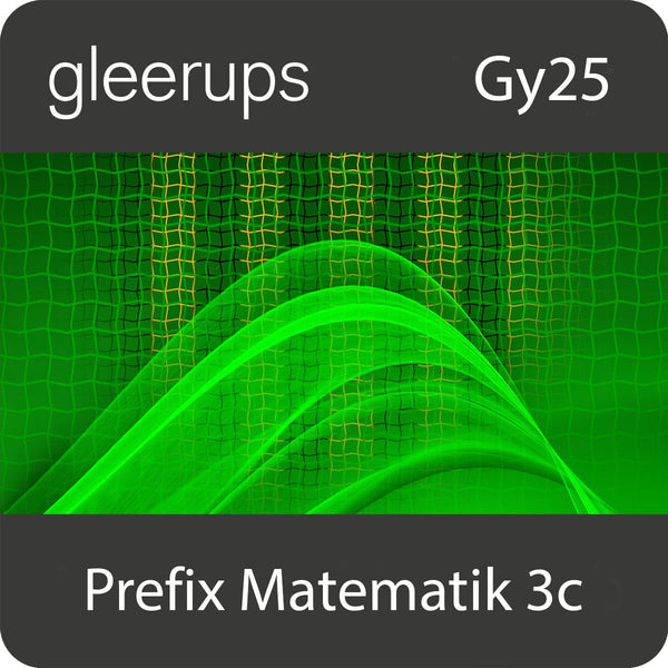 Prefix Matematik 3c, digitalt läromedel, elev, 12 mån-Digitala böcker-Gleerups Utbildning AB-peaceofhome.se