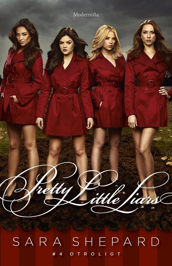 Pretty Little Liars #4: Otroligt – E-bok – Laddas ner-Digitala böcker-Axiell-peaceofhome.se