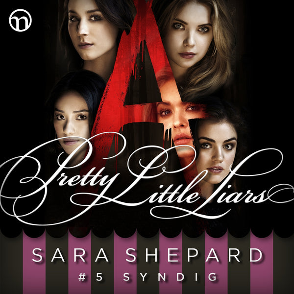 Pretty Little Liars #5: Syndig – Ljudbok – Laddas ner-Digitala böcker-Axiell-peaceofhome.se