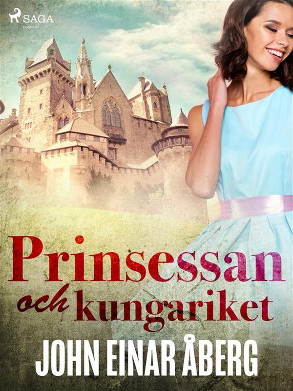 Prinsessan och kungariket – E-bok – Laddas ner-Digitala böcker-Axiell-peaceofhome.se
