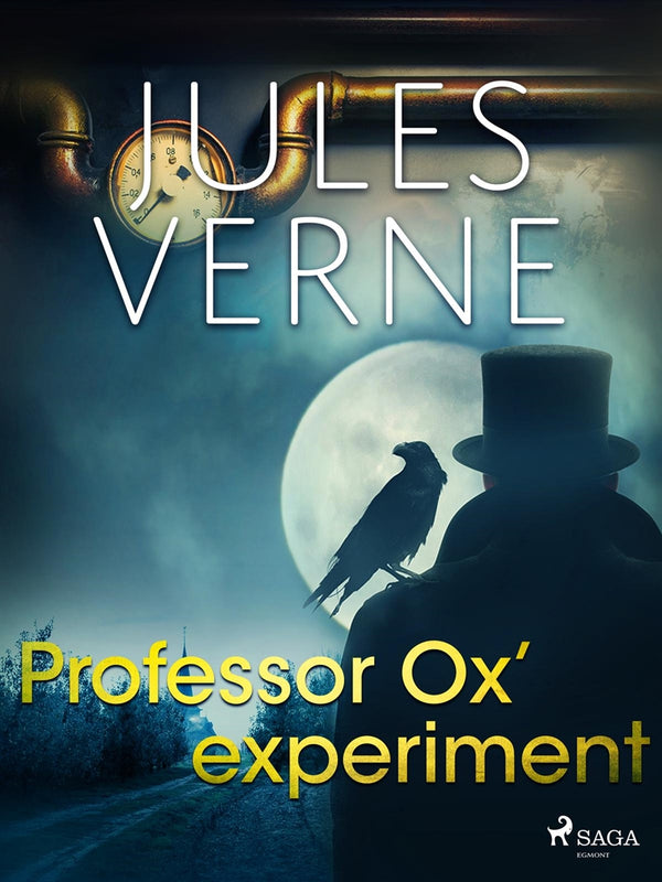 Professor Ox’ experiment – E-bok – Laddas ner-Digitala böcker-Axiell-peaceofhome.se