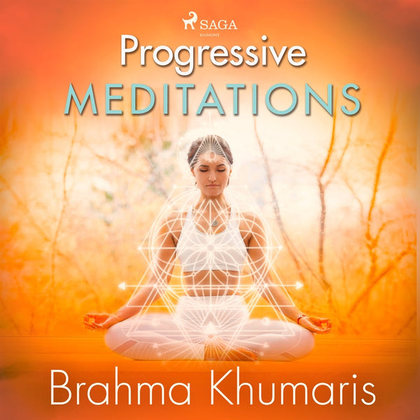 Progressive Meditations – Ljudbok – Laddas ner-Digitala böcker-Axiell-peaceofhome.se