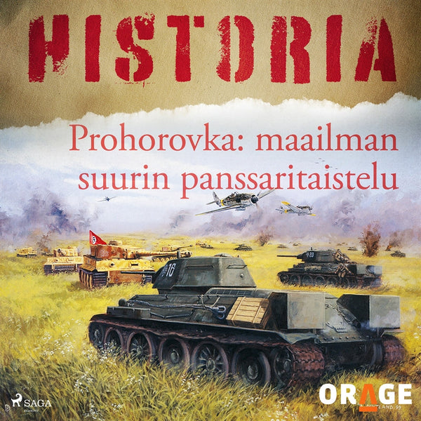 Prohorovka: maailman suurin panssaritaistelu – Ljudbok – Laddas ner-Digitala böcker-Axiell-peaceofhome.se