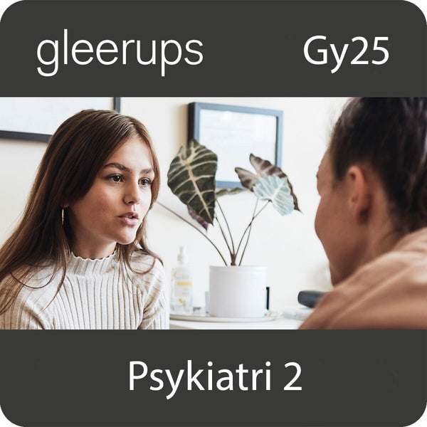 Psykiatri 2, digitalt läromedel, lärare, 12 mån, Gy25 (OBS! Endast för lärare)-Digitala böcker-Gleerups Utbildning AB-peaceofhome.se