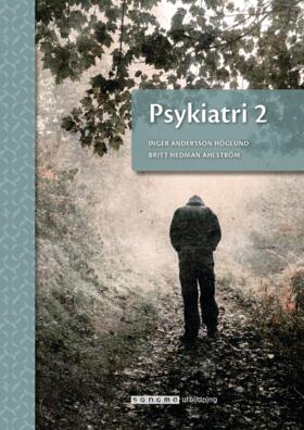 Psykiatri 2 onlinebok upplaga 2-Digitala böcker-Sanoma Utbildning-peaceofhome.se