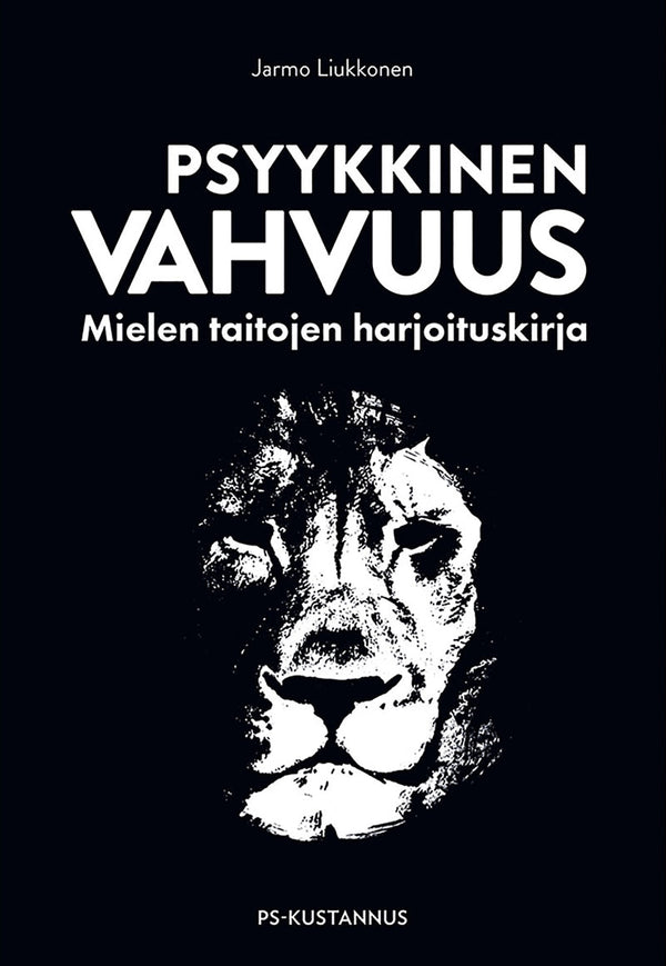 Psyykkinen vahvuus – E-bok – Laddas ner-Digitala böcker-Axiell-peaceofhome.se