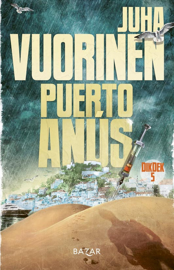 Puerto Anús – E-bok – Laddas ner-Digitala böcker-Axiell-peaceofhome.se
