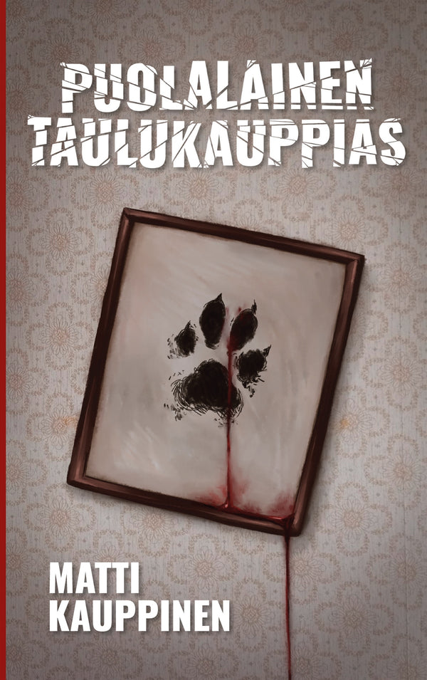 Puolalainen taulukauppias – E-bok – Laddas ner-Digitala böcker-Axiell-peaceofhome.se