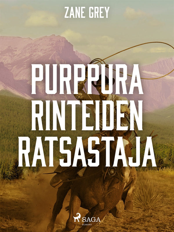 Purppurarinteiden ratsastajat – E-bok – Laddas ner-Digitala böcker-Axiell-peaceofhome.se