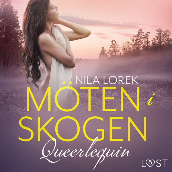 Queerlequin: Möten i skogen – Ljudbok – Laddas ner-Digitala böcker-Axiell-peaceofhome.se