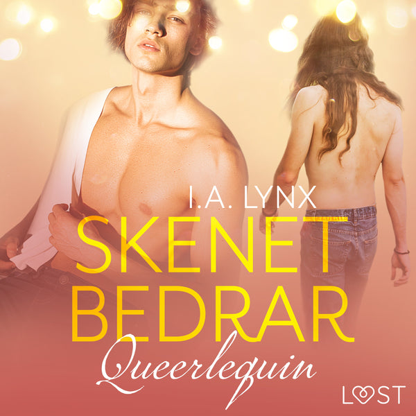 Queerlequin: Skenet bedrar – Ljudbok – Laddas ner-Digitala böcker-Axiell-peaceofhome.se