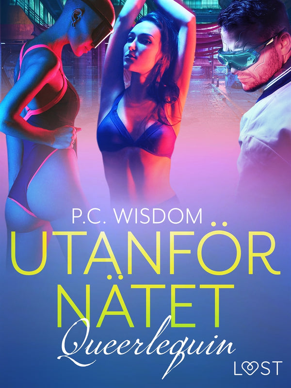 Queerlequin: Utanför nätet – E-bok – Laddas ner-Digitala böcker-Axiell-peaceofhome.se