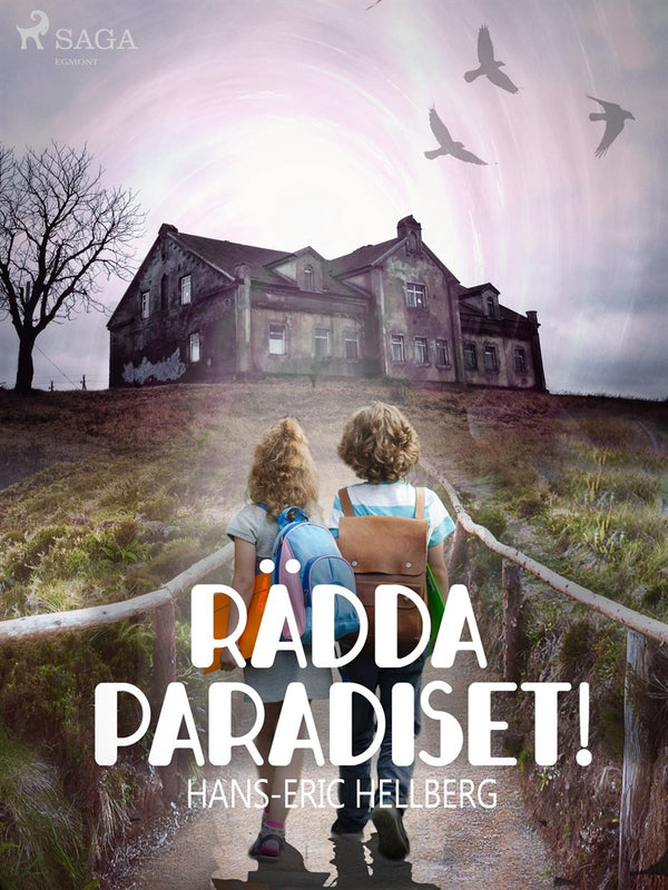 Rädda Paradiset! – E-bok – Laddas ner-Digitala böcker-Axiell-peaceofhome.se